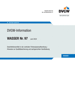 Desinfektionsmittel in der zentralen Trinkwasseraufbereitung - Hinweise zur Qualitätssicherung und sachgerechten Handhabung