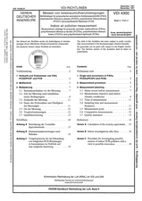 Messen von Innenraumluftverunreinigungen - Meßstrategie für polycyclische aromatische Kohlenwasserstoffe (PAH), polychlorierte Dibenzo-p-dioxine (PCDD), polychlorierte Dibenzofurane (PCDF) und polychlorierte Biphenyle (PCB)