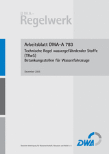 Technische Regel wassergefährdender Stoffe (TRwS) - Betankungsstelle für Wasserfahrzeuge