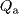 Q_{{a}}