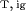_{{T}\mbox{,}  {ig}}