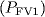 {(}P_{{FV}1})