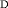 {\vphantom{A}}_{{\rm D}}
