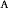 {\vphantom{A}}_{{\rm A}}