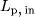 L_{{p}\mbox{,}  {in}}